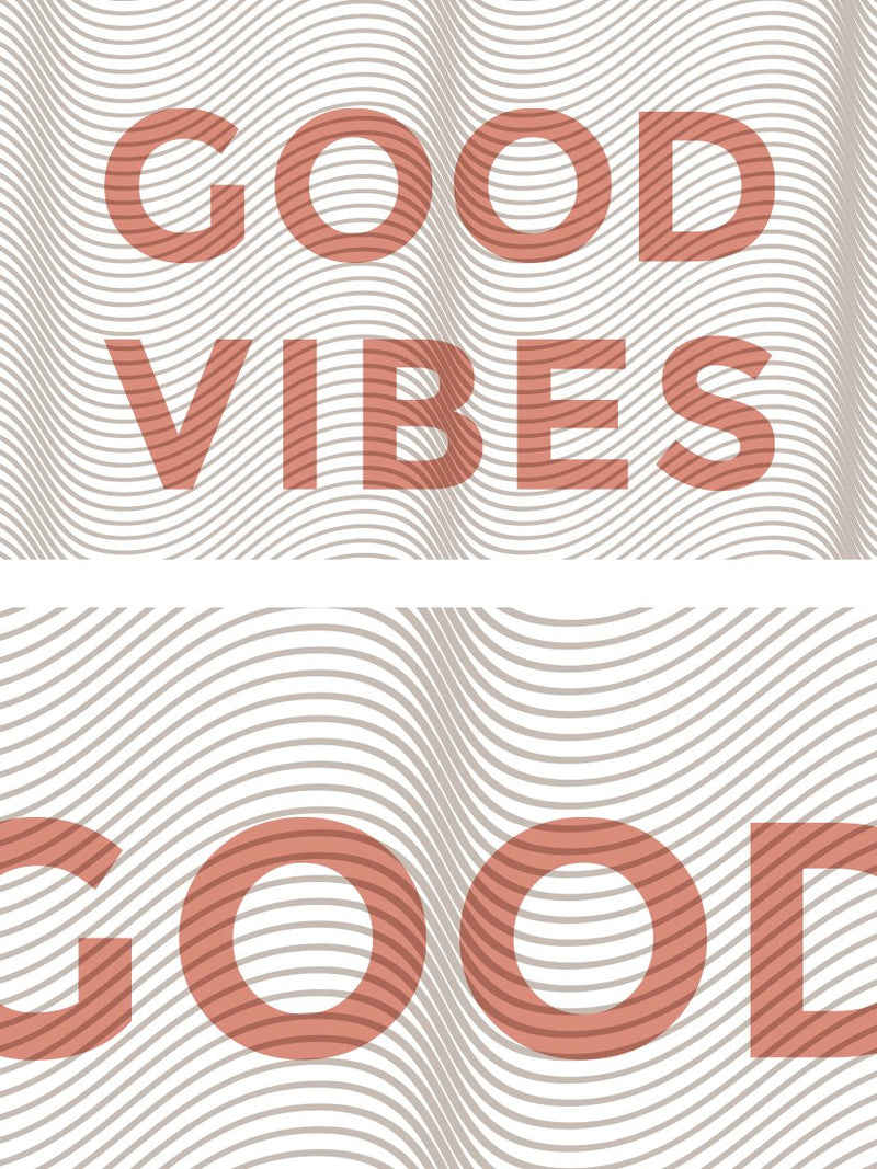 Good Vibes - Poster