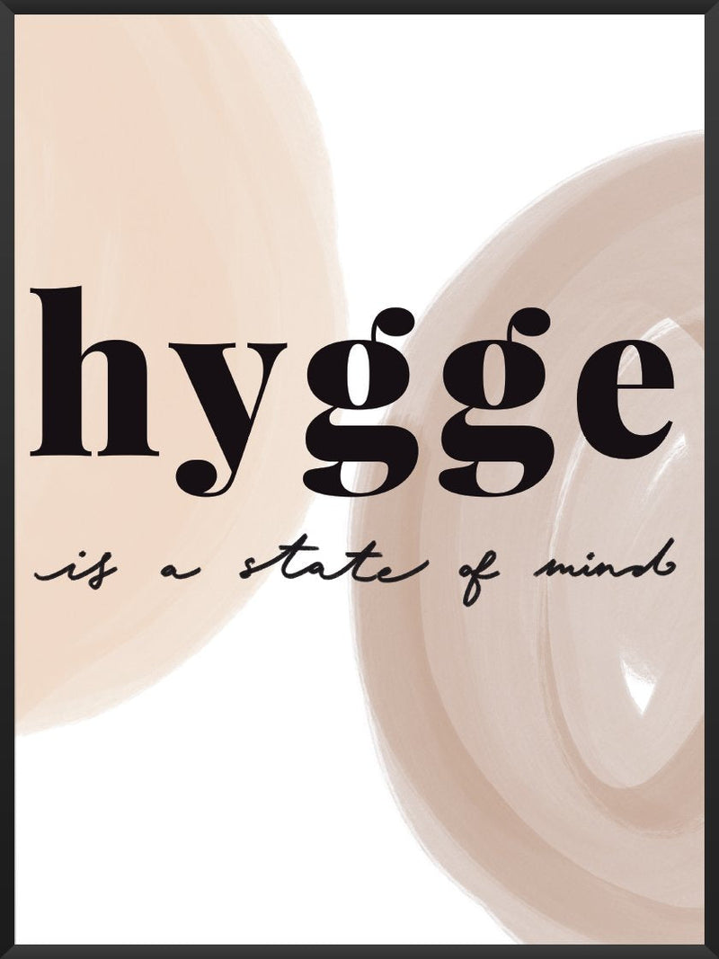 Hygge is a State of Mind - Poster